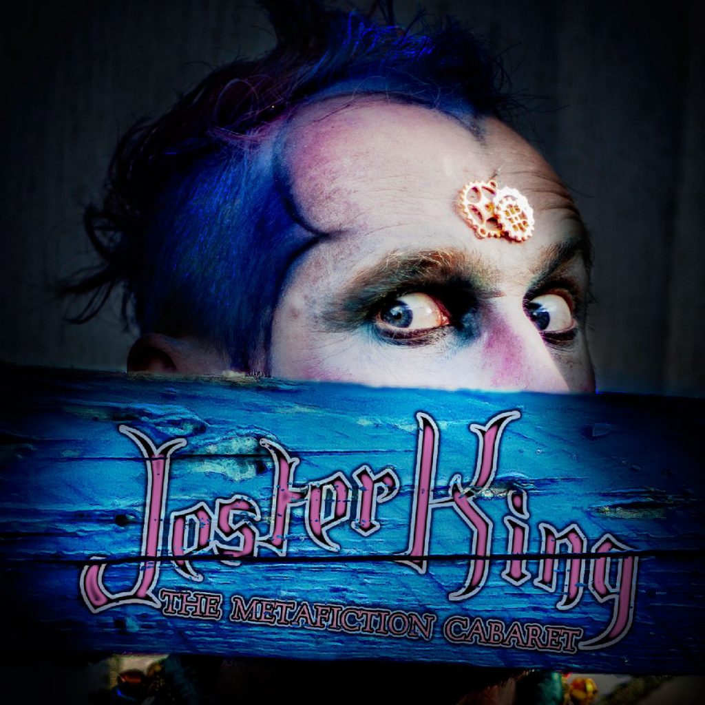 Jester King, Circus Punk, © Anne Sturm, Punk Cabaret